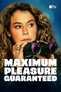 Maximum Pleasure Guaranteed