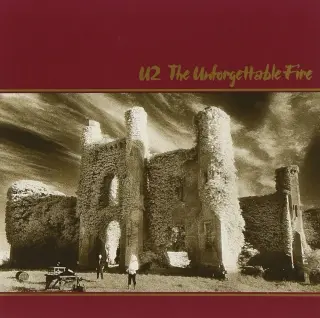 U2 — The Unforgettable Fire